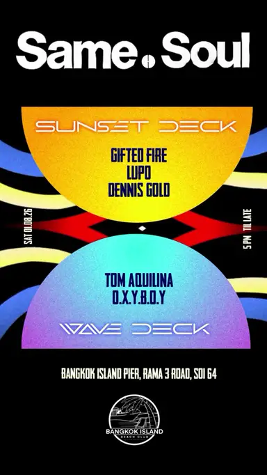 SameSoul Takeover: Bangkok Techno Boat Party