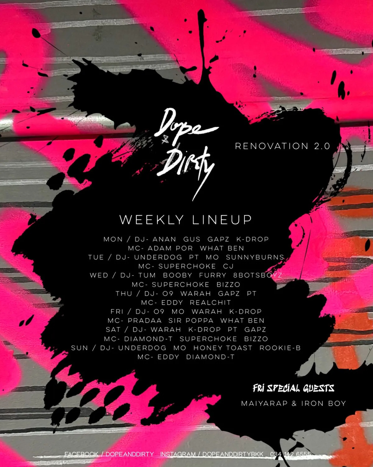 Dope & Dirty Renovation 2.0: Weekly Lineup