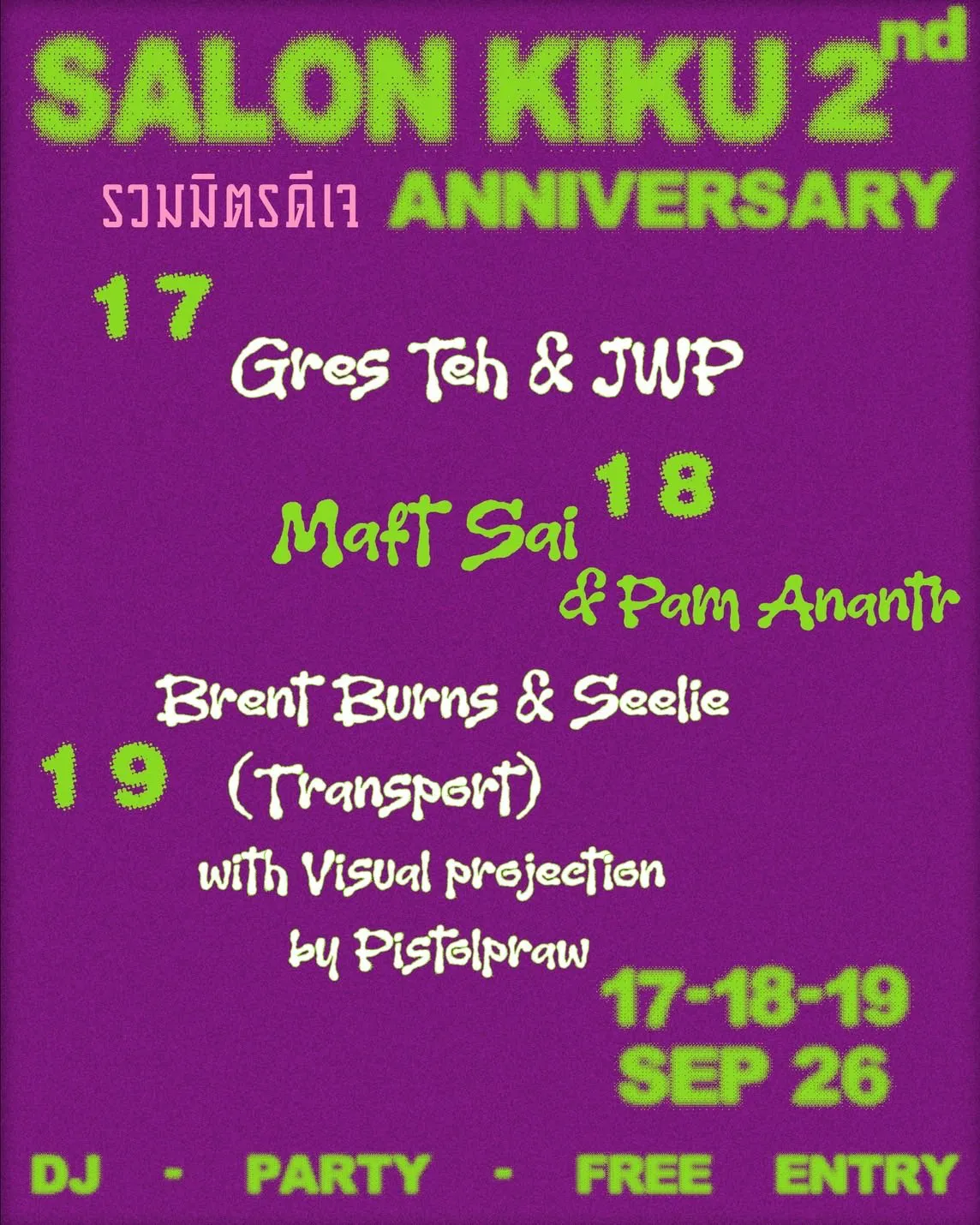 SALON KIKU 2nd ANNIVERSARY: Brent Burns & Seelie with Pistolpraw